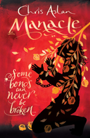 Manacle: Some Bonds Can't Be Broken 1782642552 Book Cover