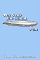 The Year the Cloud Fell 0451458214 Book Cover