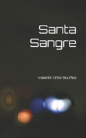 Santa Sangre (Spanish Edition) B0DTYXY5ST Book Cover