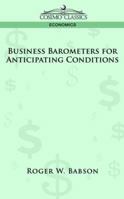 Business Barometers for Anticipating Conditions 1015715044 Book Cover