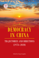Democracy in China: Trajectories and Directions 1487810784 Book Cover