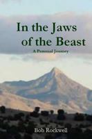 In the Jaws of the Beast 1300222824 Book Cover