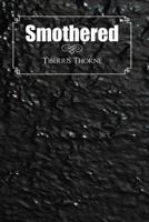 Smothered 1467024317 Book Cover