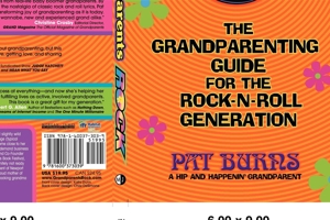 Grandparents Rock: The Grandparenting Guide for the Rock-N-Roll Generation 1600373038 Book Cover
