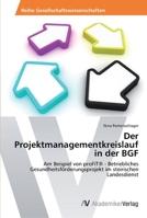 Der Projektmanagementkreislauf in der BGF 3639491688 Book Cover