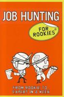Job Hunting for Rookies 0462099563 Book Cover
