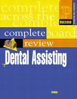 Prentice Hall Health's Complete Review of Dental Assisting 0130883506 Book Cover