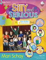 Silly and Serious: A Busy Bodies, Busy Brains Book 0787718289 Book Cover