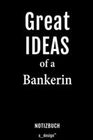 Notizbuch f�r Banker / Bankerin: Originelle Geschenk-Idee [120 Seiten liniertes blanko Papier] 1691099767 Book Cover
