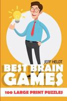Best Brain Games: Heyawake Puzzles - 100 Large Print Puzzles 1718098545 Book Cover