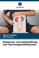 Diagnose und behandlung von harnwegsinfektionen 620908706X Book Cover