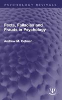 Facts, fallacies, and frauds in psychology 1032746289 Book Cover