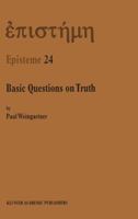 Basic Questions on Truth 0792362241 Book Cover