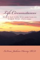 Life Circumstances 0990911918 Book Cover