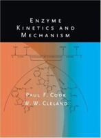 Enzyme Kinetics and Mechanism 0815341407 Book Cover