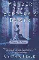 Murder at Bertram's Bower (Beacan Hill Mystery, #2) 0440235634 Book Cover
