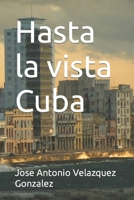 Hasta la vista Cuba null Book Cover