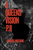 A Queen’s Vision PII B09TDPT747 Book Cover