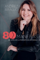 80 Maneras de ampliar la percepción de riesgo 6500455614 Book Cover