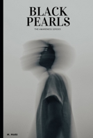 Black Pearls: An Awareness Series novella B0FRBBWQLH Book Cover