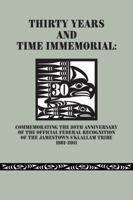 Thirty Years and Time Immemorial: Commemorating the 30th Anniversary of the Official Federal Recognition of the Jamestown S'Klallam Tribe, 1981-2011 0979451019 Book Cover
