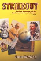 Strikeout, a Novel 0865348642 Book Cover