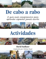 De Cabo a Rabo - Actividades : O Guia Mais Compreensivo para Aprender Espanhol Jamais Escrito 1953825001 Book Cover