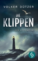 Die Klippen: Ein Küstenkrimi (German Edition) 3989984128 Book Cover