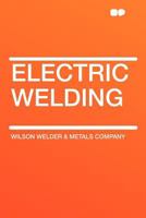 Electric Welding 1362012483 Book Cover