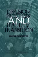 Diffusion Processes and Fertility Transition: Selected Perspectives 0309076102 Book Cover