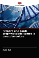 Prendre une garde prophylactique contre la paratuberculose 6202978287 Book Cover