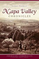 Napa Valley Chronicles (American Chronicles) 1609499263 Book Cover