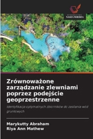 Zrównoważone zarządzanie zlewniami poprzez podejście geoprzestrzenne 6209477887 Book Cover