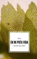 En mi puta vida 1522905499 Book Cover