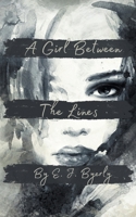 A Girl Between The Lines B0CC8NKDYX Book Cover