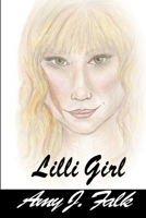 LILLI Girl Book 1: LILLI Series 1304584135 Book Cover