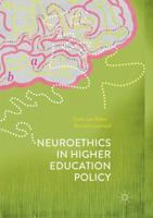 Neuroethics in Higher Education Policy 113759019X Book Cover
