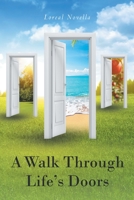 A Walk Through Life's Doors 1646548310 Book Cover