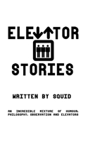 Elevator Stories 1547101792 Book Cover