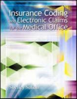 Insurance Coding and Electronic Claims for the Medical Office 0073040991 Book Cover
