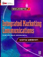 Integrated Marketing Communications 0750619236 Book Cover