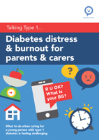 Diabetes Distress and Burnout for Parents and Carers: What to do when caring for a young person with Type 1 diabetes is feeling challenging null Book Cover