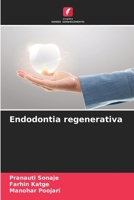 Endodontia regenerativa B0CKL1GY3G Book Cover