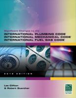 Significant Changes to the International Plumbing Code, International Mechanical Code and International Fuel Gas Code 1111542473 Book Cover