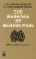The Message of Medjugorje 0819152897 Book Cover
