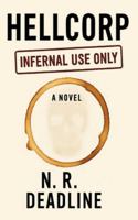 HellCorp: Infernal Use Only B0G29LM4VW Book Cover