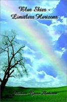 Blue Skies-Limitless Horizons 0759675732 Book Cover
