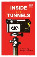 Inside the Tunnels 9347397202 Book Cover