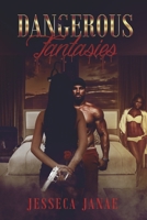 Dangerous Fantasies 1667838385 Book Cover