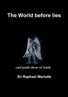 The World before lies 147164216X Book Cover